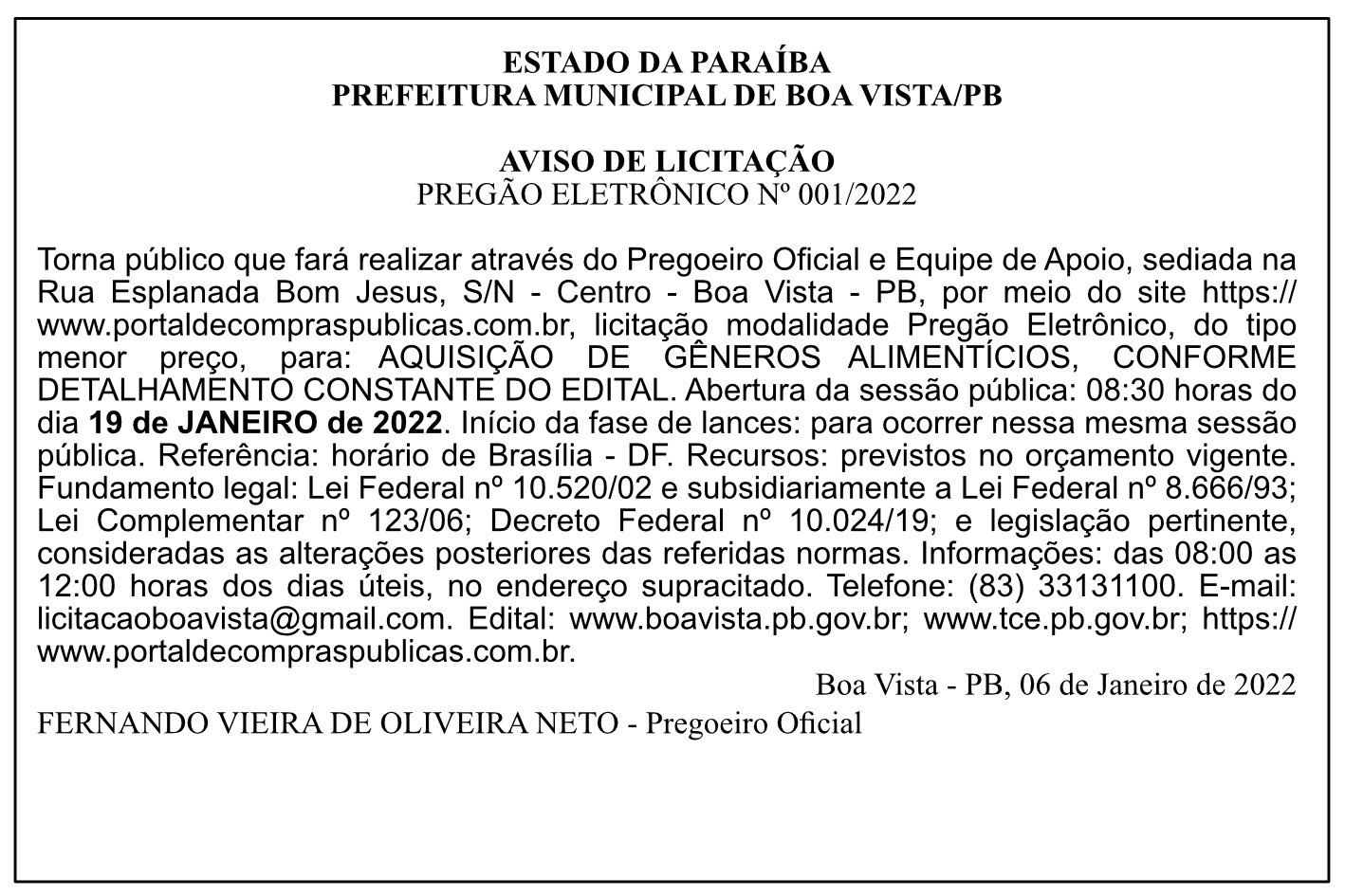 PREFEITURA MUNICIPAL DE BOA VISTA – AVISO DE LICITAÇÃO – PREGÃO ELETRÔNICO Nº 001/2022