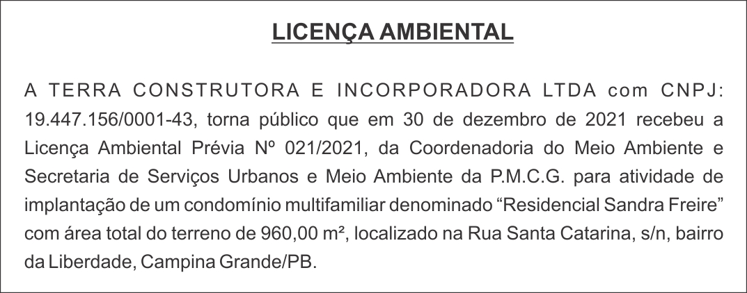TERRA CONSTRUTORA E INCORPORADORA LTDA – LICENÇA AMBIENTAL