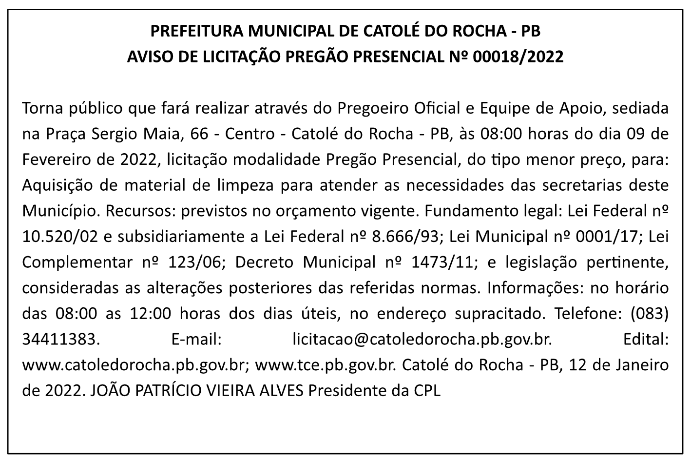 PREFEITURA MUNICIPAL DE CATOLÉ DO ROCHA – AVISO DE LICITAÇÃO – PREGÃO PRESENCIAL Nº 00018/2022