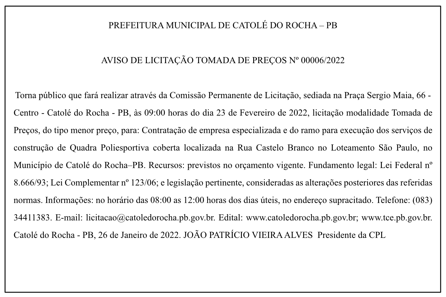 PREFEITURA MUNICIPAL DE CATOLÉ DO ROCHA – PB – AVISO DE LICITAÇÃO – TOMADA DE PREÇOS Nº 00006/2022