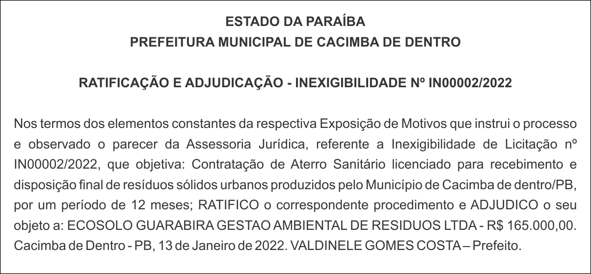 PREFEITURA MUNICIPAL DE CACIMBA DE DENTRO – RATIFICAÇÃO E ADJUDICAÇÃO – INEXIGIBILIDADE Nº IN00002/2022