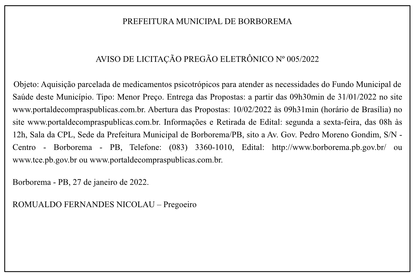 PREFEITURA MUNICIPAL DE BORBOREMA – AVISO DE LICITAÇÃO – PREGÃO ELETRÔNICO Nº 005/2022