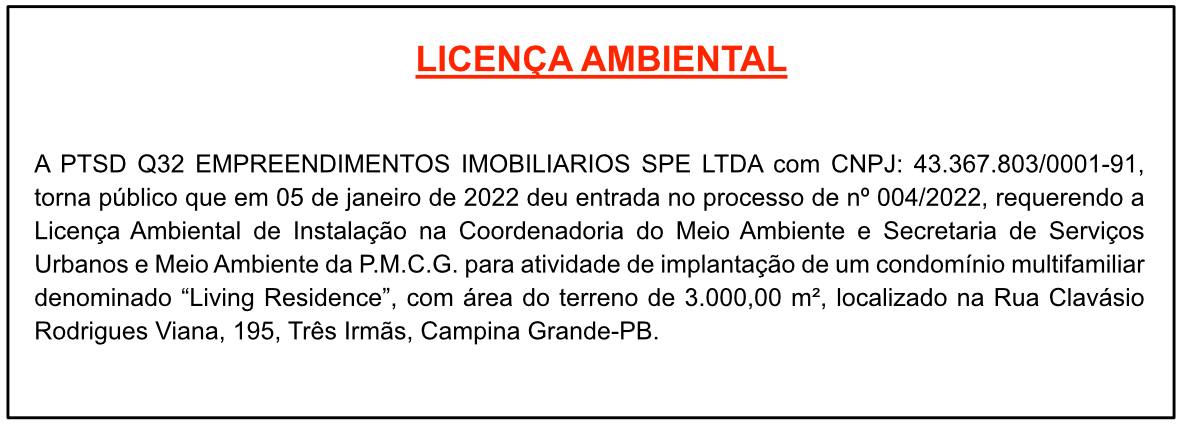 PTSD Q32 EMPREENDIMENTOS IMOBILIARIOS SPE LTDA – LICENÇA AMBIENTAL