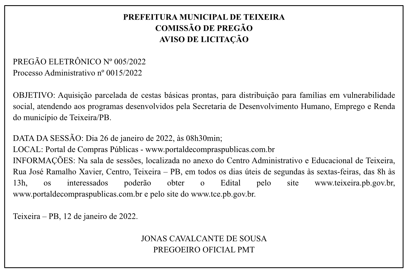 PREFEITURA MUNICIPAL DE TEIXEIRA – AVISO DE LICITAÇÃO – PREGÃO ELETRÔNICO Nº 005/2022