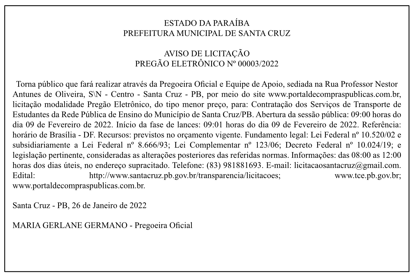 PREFEITURA MUNICIPAL DE SANTA CRUZ – AVISO DE LICITAÇÃO – PREGÃO ELETRÔNICO Nº 00003/2022