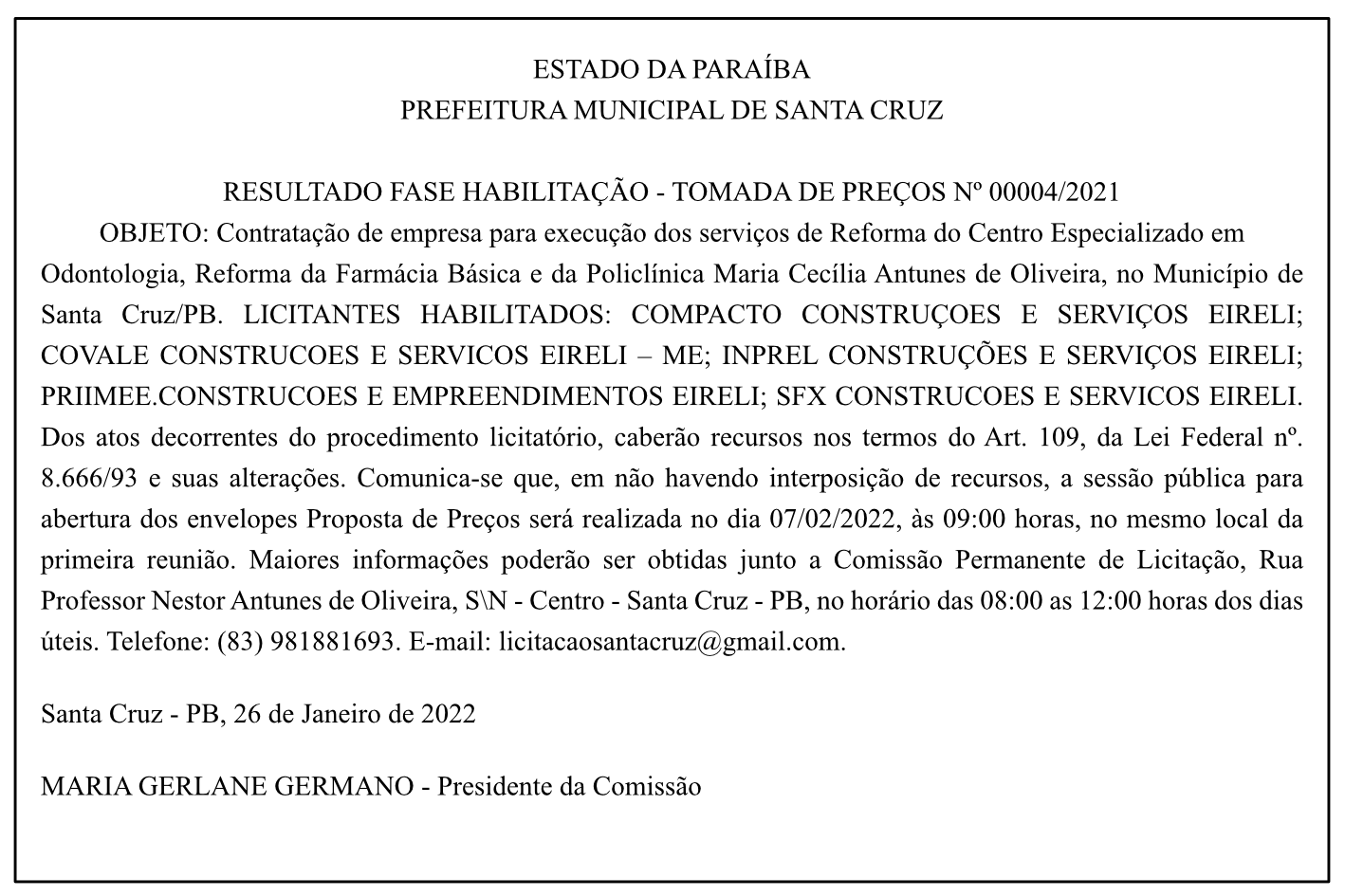 PREFEITURA MUNICIPAL DE SANTA CRUZ – RESULTADO FASE HABILITAÇÃO – TOMADA DE PREÇOS Nº 00004/2021