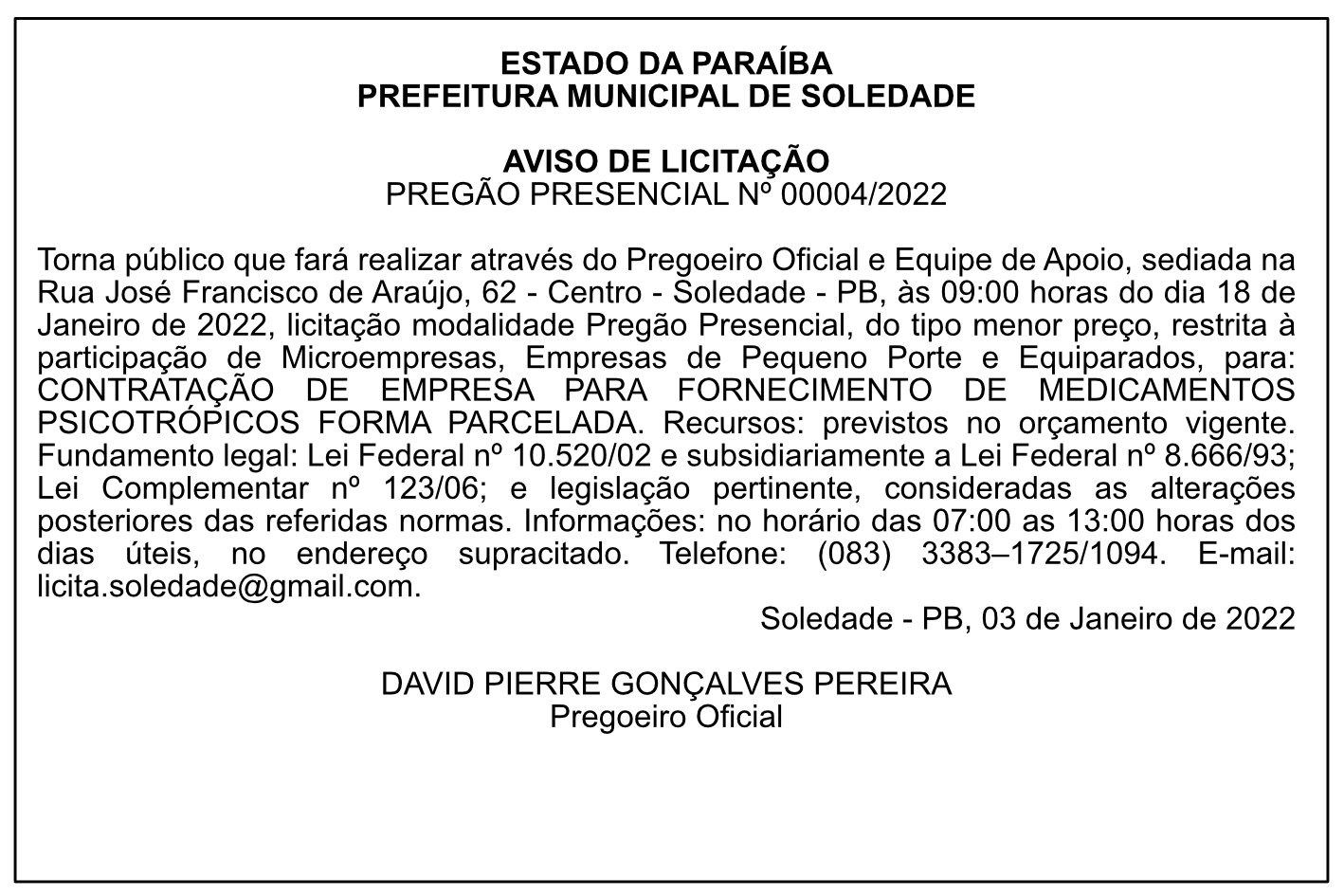 PREFEITURA MUNICIPAL DE SOLEDADE – AVISO DE LICITAÇÃO – PREGÃO PRESENCIAL Nº 00004/2022