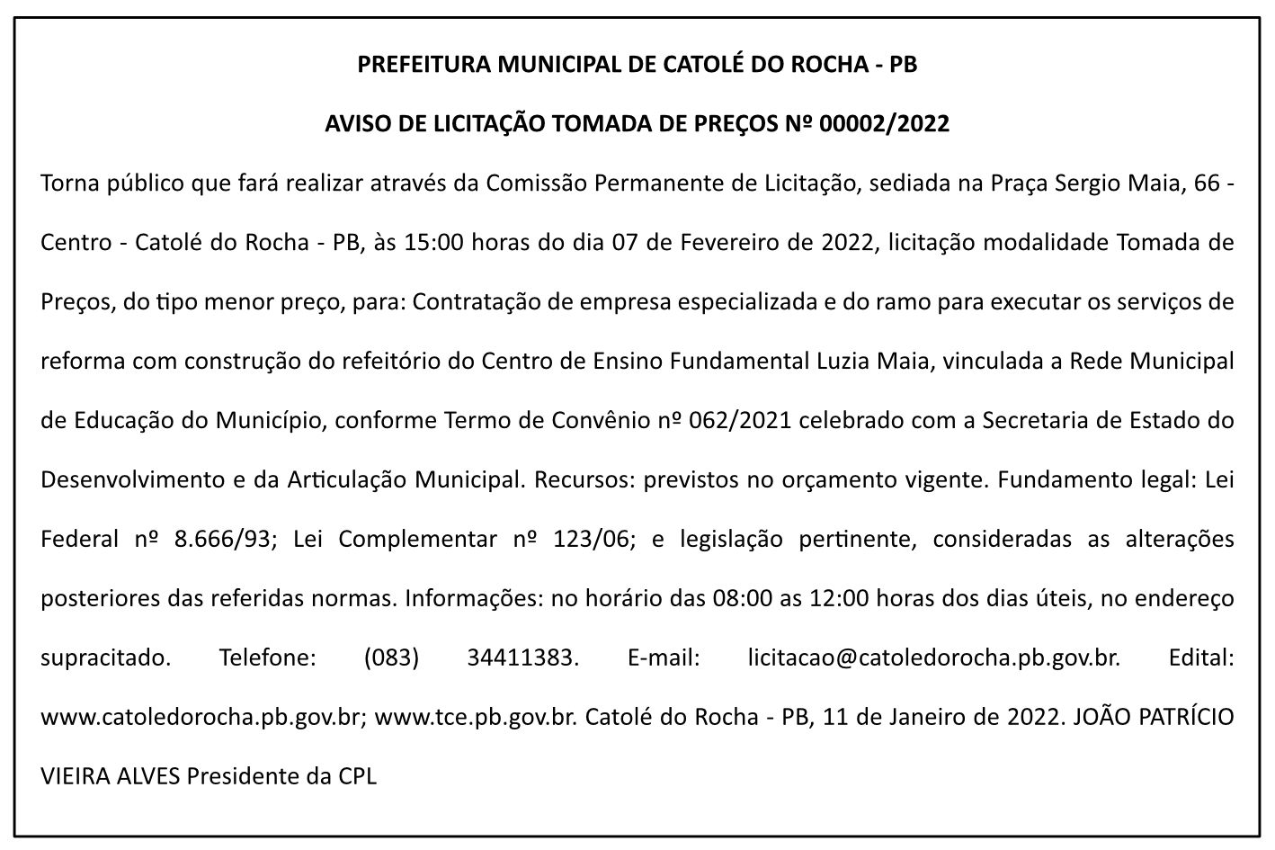 PREFEITURA MUNICIPAL DE CATOLÉ DO ROCHA – AVISO DE LICITAÇÃO – TOMADA DE PREÇOS Nº 00002/2022