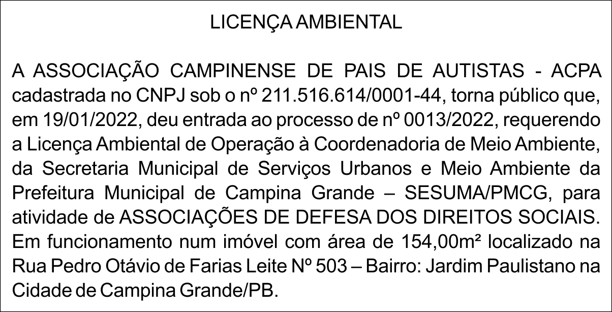 ASSOCIAÇÃO CAMPINENSE DE PAIS DE AUTISTAS – ACPA – LICENÇA AMBIENTAL