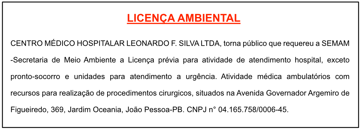 CENTRO MÉDICO HOSPITALAR LEONARDO F. SILVA LTDA – LICENÇA AMBIENTAL