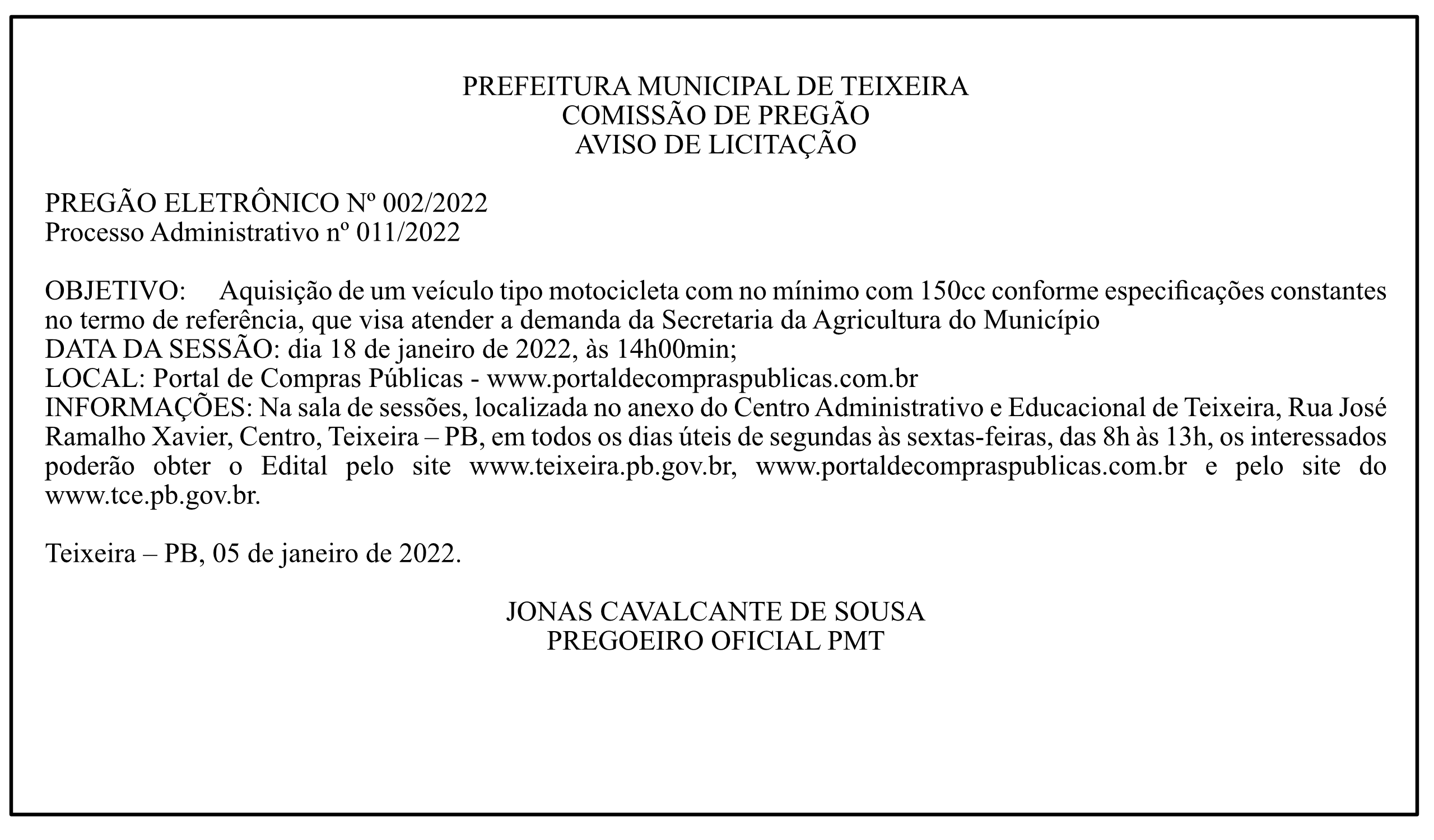 PREFEITURA MUNICIPAL DE TEIXEIRA – AVISO DE LICITAÇÃO – PREGÃO ELETRÔNICO Nº 002/2022