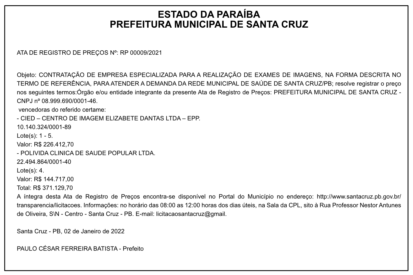 PREFEITURA MUNICIPAL DE SANTA CRUZ – ATA DE REGISTRO DE PREÇOS Nº: RP 00009/2021