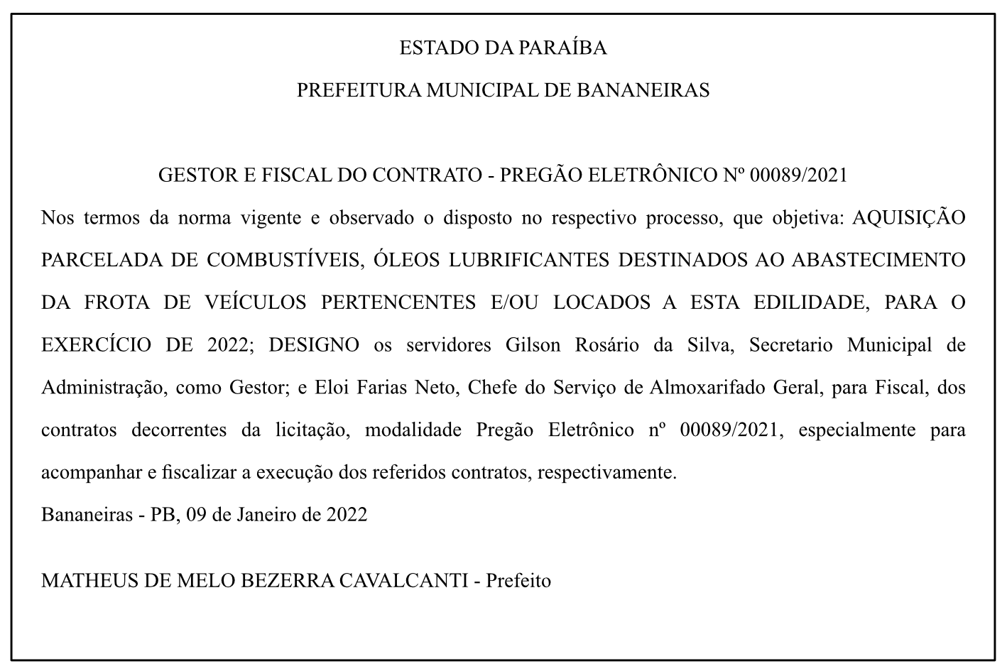 PREFEITURA MUNICIPAL DE BANANEIRAS – GESTOR E FISCAL DO CONTRATO – PREGÃO ELETRÔNICO Nº 00089/2021