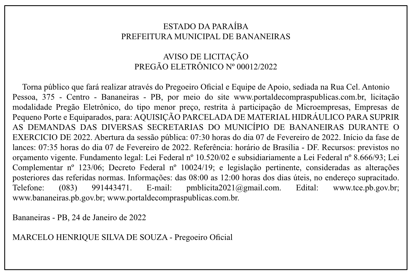 PREFEITURA MUNICIPAL DE BANANEIRAS – AVISO DE LICITAÇÃO – PREGÃO ELETRÔNICO Nº 00012/2022