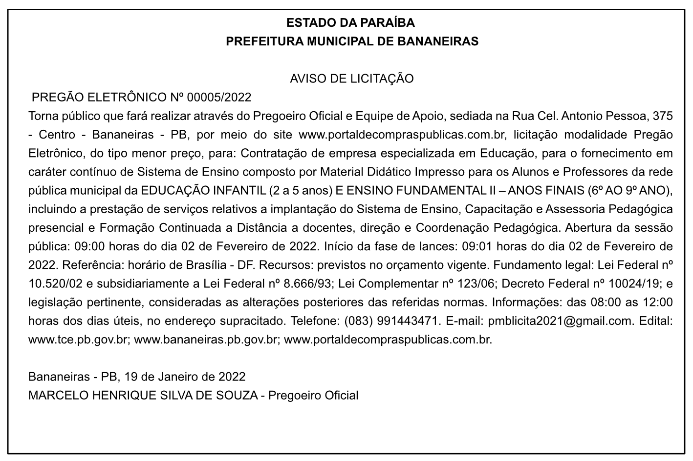 PREFEITURA MUNICIPAL DE BANANEIRAS – AVISO DE LICITAÇÃO – PREGÃO ELETRÔNICO Nº 00005/2022