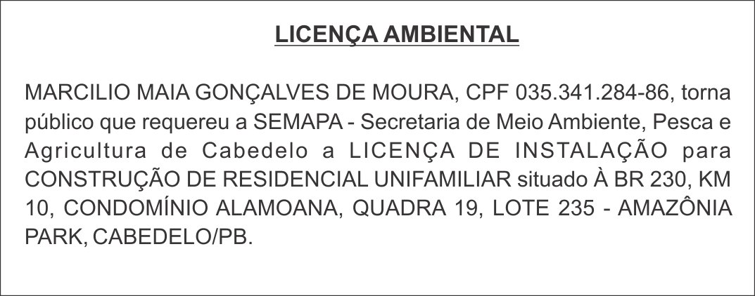 MARCILIO MAIA GONÇALVES DE MOURA – LICENÇA AMBIENTAL