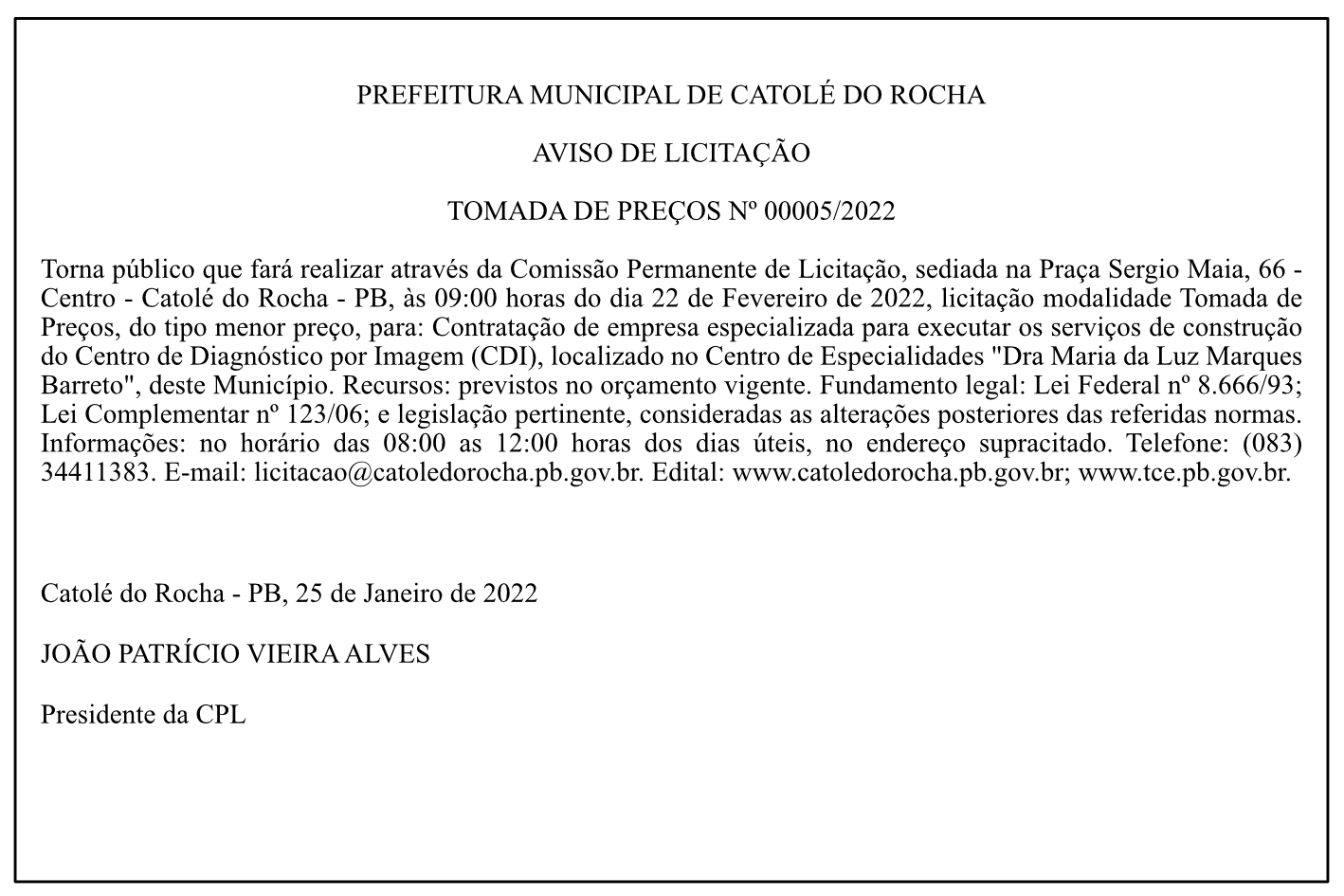 PREFEITURA MUNICIPAL DE CATOLÉ DO ROCHA – AVISO DE LICITAÇÃO – TOMADA DE PREÇOS Nº 00005/2022