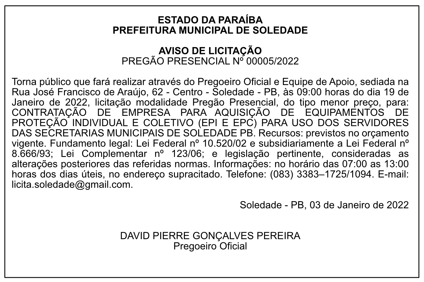 PREFEITURA MUNICIPAL DE SOLEDADE – AVISO DE LICITAÇÃO – PREGÃO PRESENCIAL Nº 00005/2022