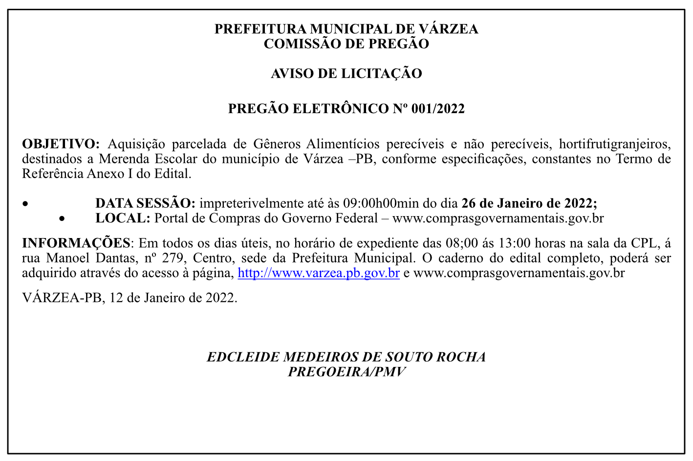 PREFEITURA MUNICIPAL DE VÁRZEA – AVISO DE LICITAÇÃO – PREGÃO ELETRÔNICO Nº 001/2022