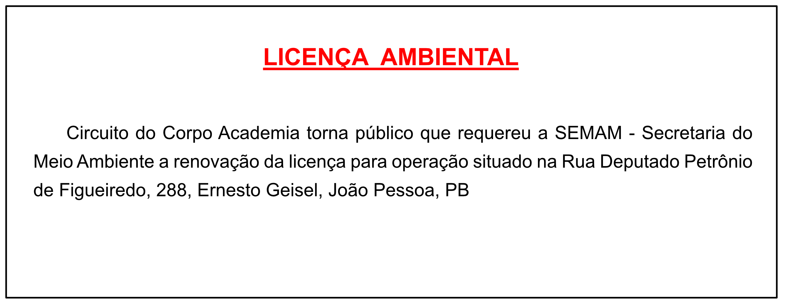 Circuito do Corpo Academia – Licença Ambiental