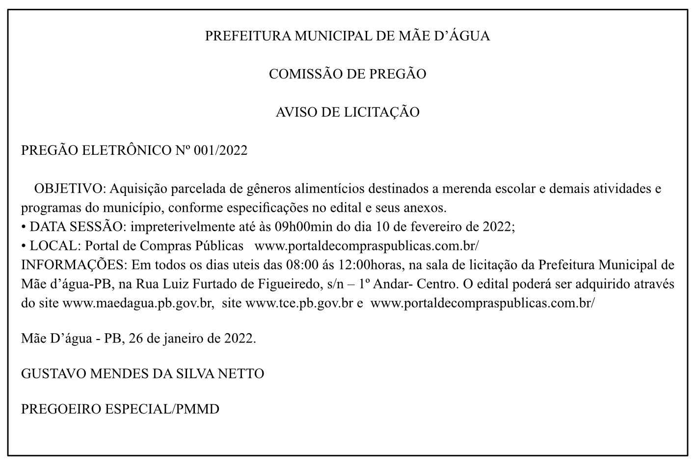 PREFEITURA MUNICIPAL DE MÃE D’ÁGUA – AVISO DE LICITAÇÃO – PREGÃO ELETRÔNICO Nº 001/2022