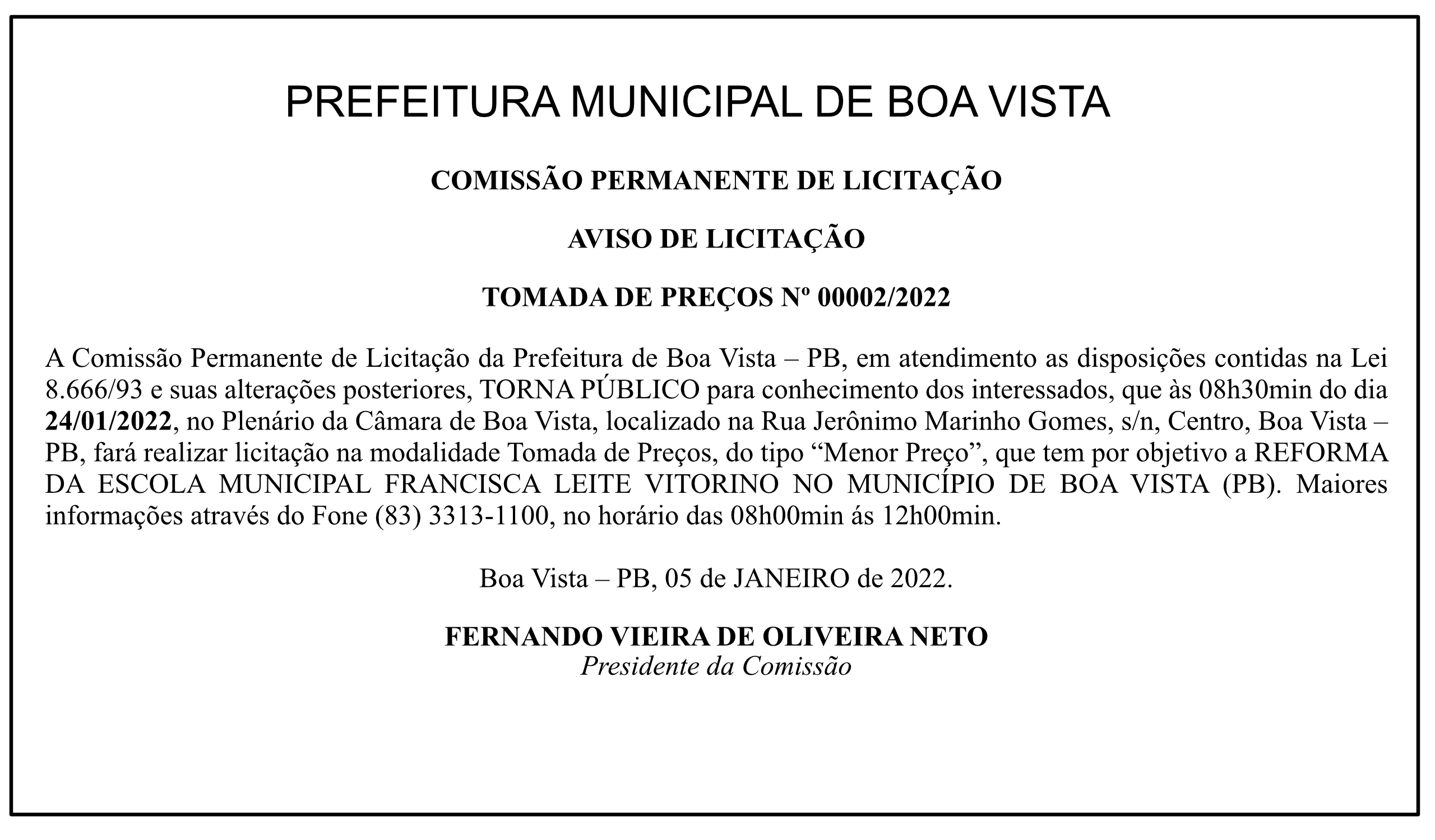 PREFEITURA MUNICIPAL DE BOA VISTA – AVISO DE LICITAÇÃO – TOMADA DE PREÇOS Nº 00002/2022
