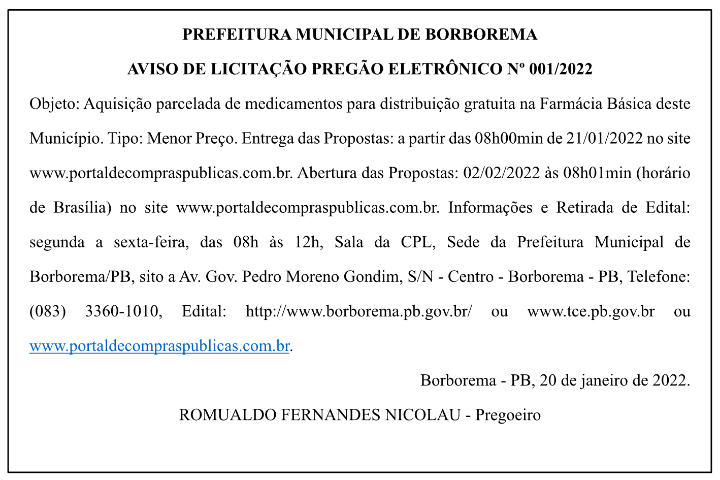 PREFEITURA MUNICIPAL DE BORBOREMA – AVISO DE LICITAÇÃO – PREGÃO ELETRÔNICO No 001/2022