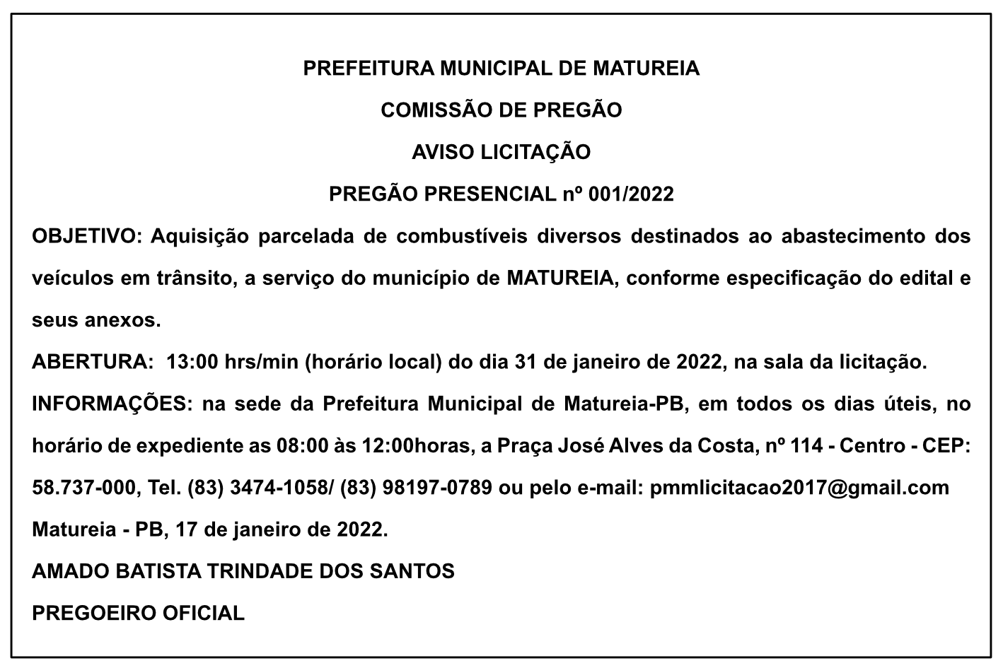 PREFEITURA MUNICIPAL DE MATUREIA – AVISO DE LICITAÇÃO – PREGÃO PRESENCIAL nº 001/2022
