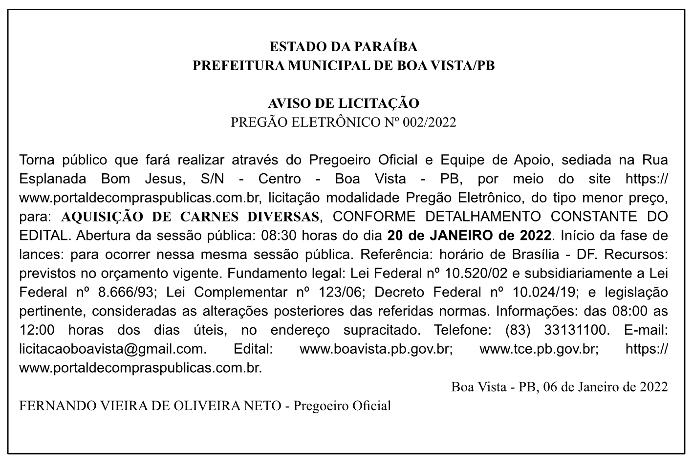 PREFEITURA MUNICIPAL DE BOA VISTA – AVISO DE LICITAÇÃO – PREGÃO ELETRÔNICO Nº 002/2022