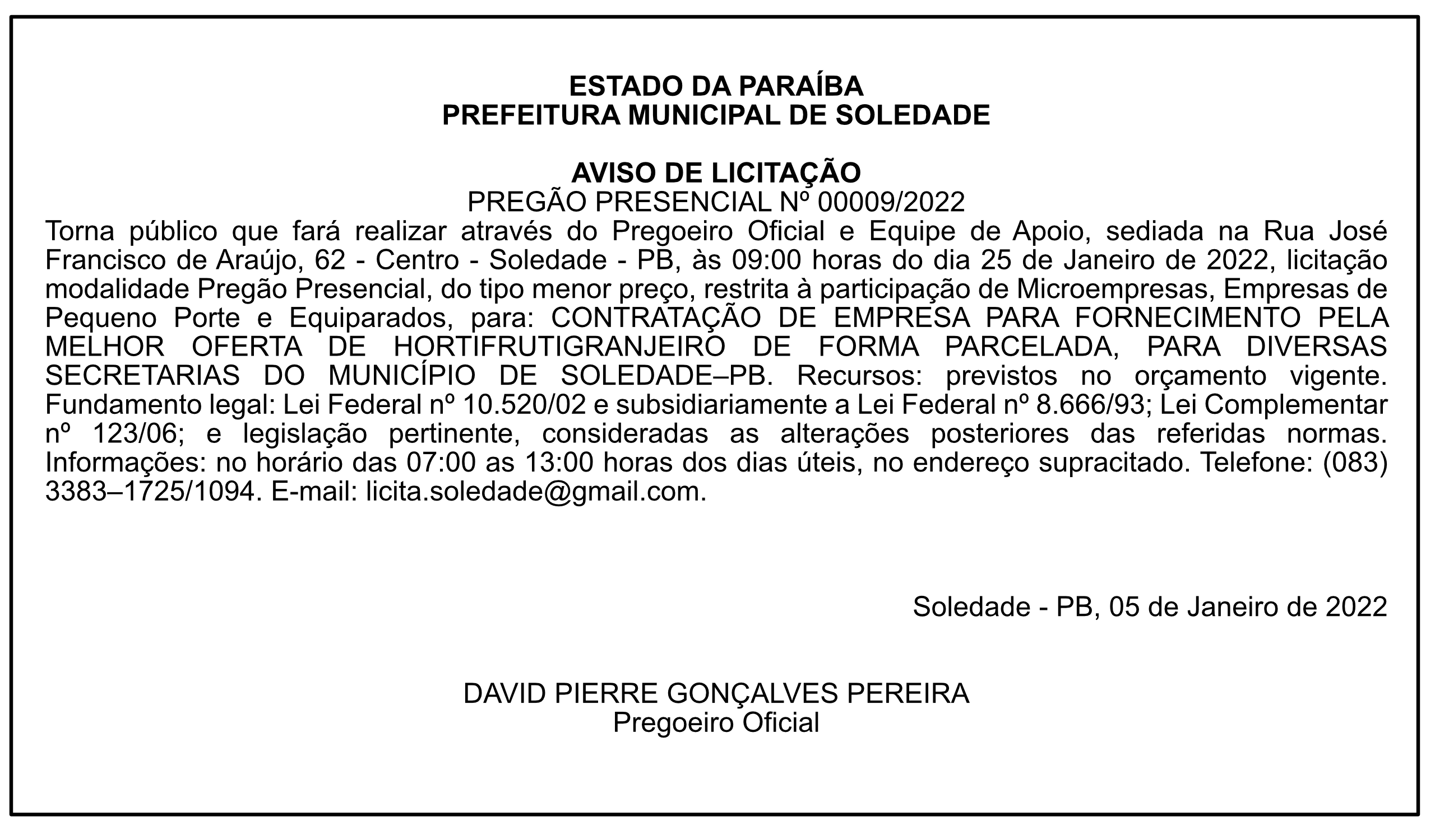 PREFEITURA MUNICIPAL DE SOLEDADE – AVISO DE LICITAÇÃO – PREGÃO PRESENCIAL Nº 00007/2022