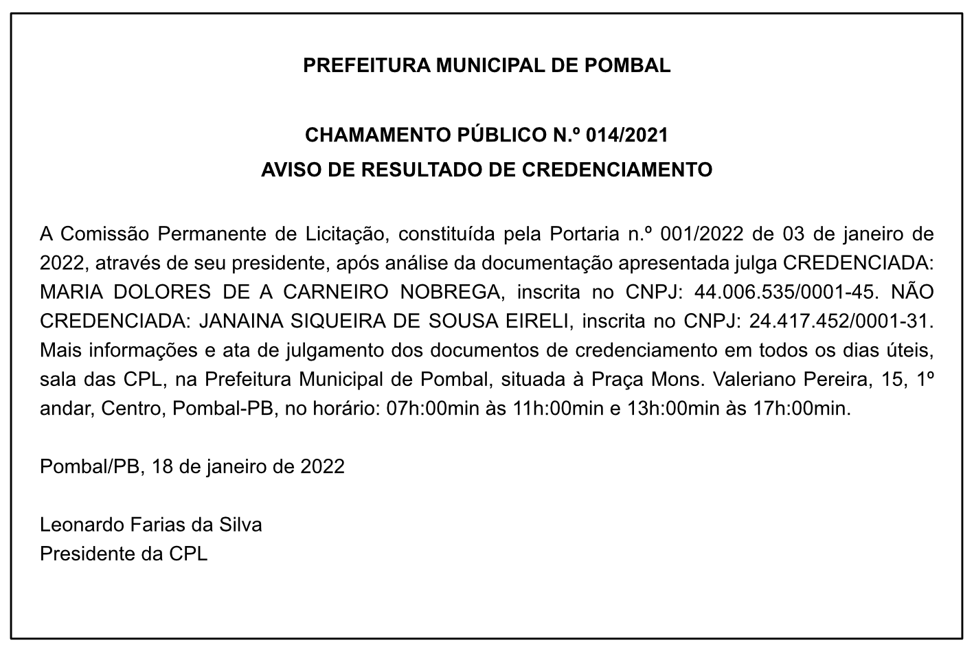 PREFEITURA MUNICIPAL DE POMBAL – CHAMAMENTO PÚBLICO N.º 014/2021 – AVISO DE RESULTADO DE CREDENCIAMENTO