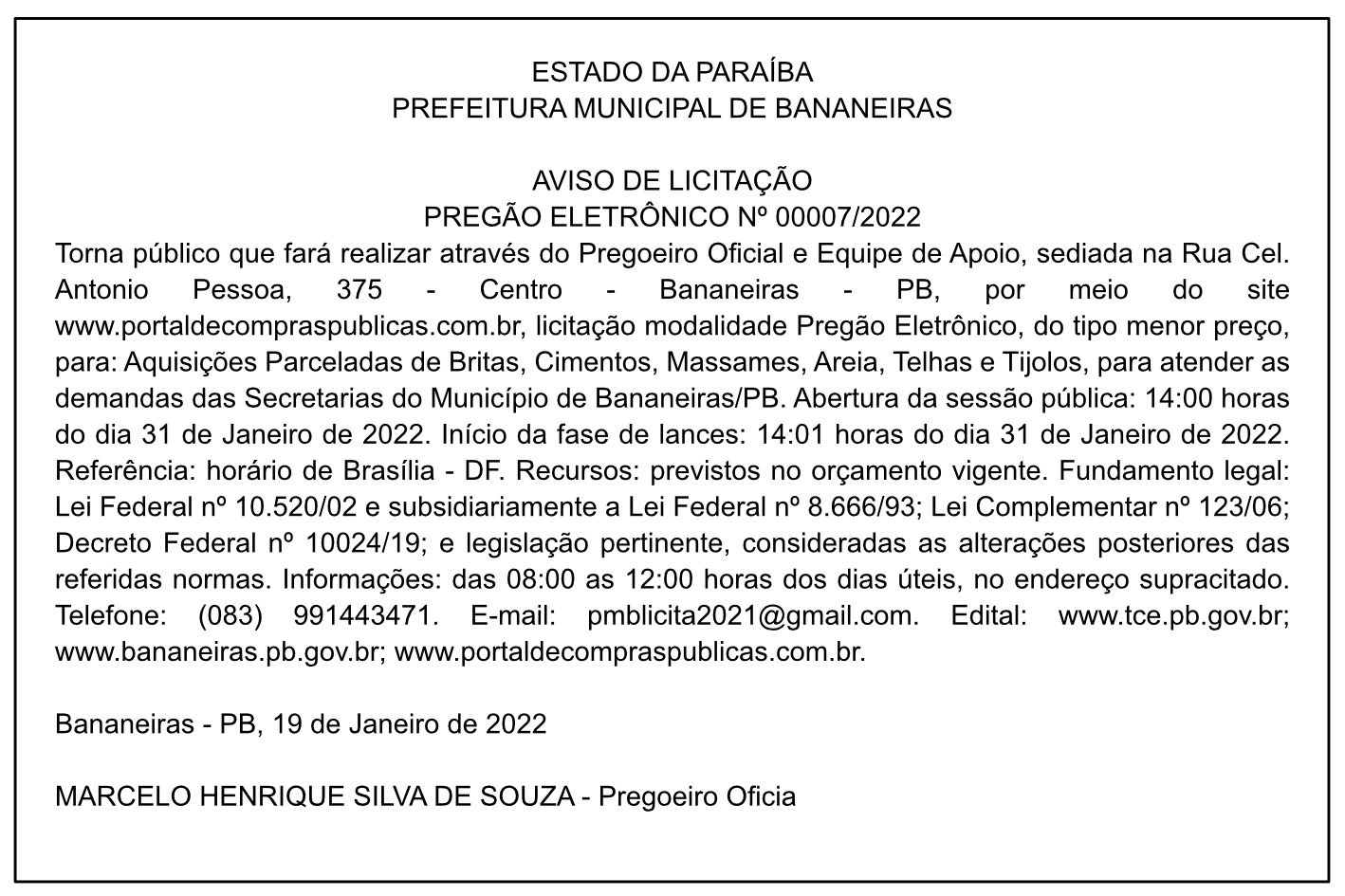 PREFEITURA MUNICIPAL DE BANANEIRAS – AVISO DE LICITAÇÃO – PREGÃO ELETRÔNICO Nº 00007/2022