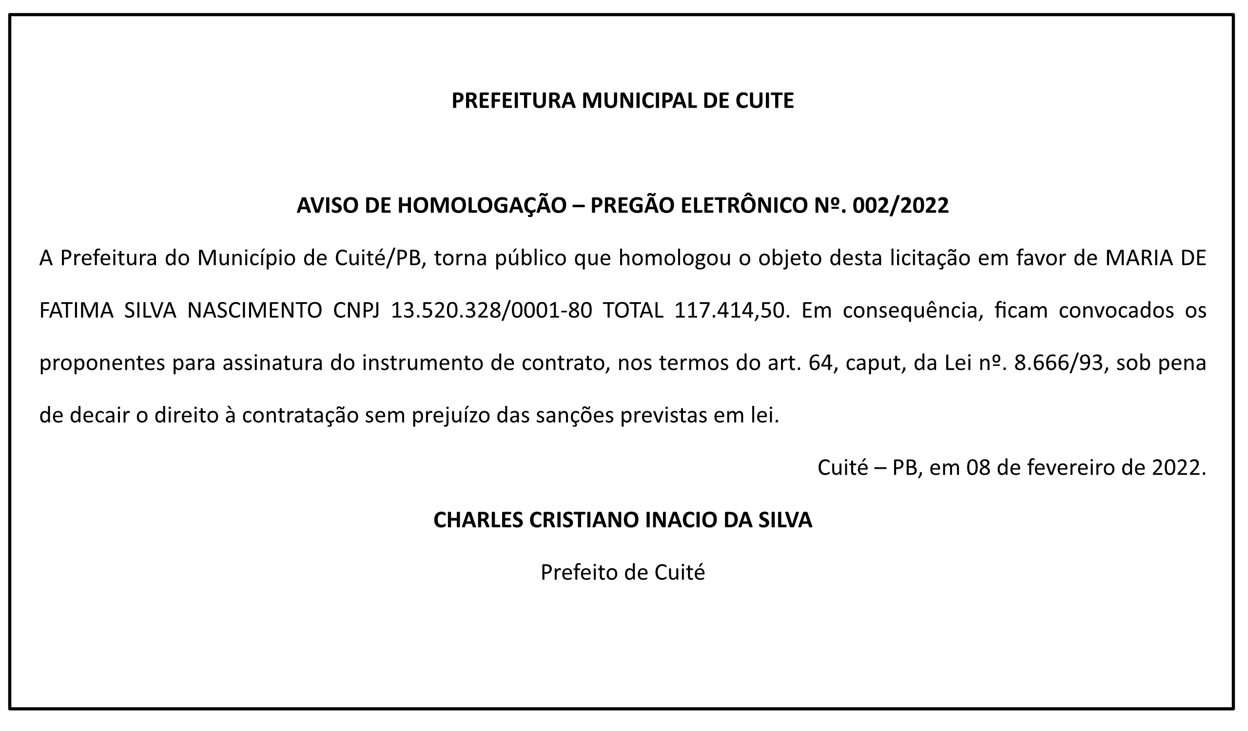 PREFEITURA MUNICIPAL DE CUITE – AVISO DE HOMOLOGAÇÃO – PREGÃO ELETRÔNICO Nº 002/2022