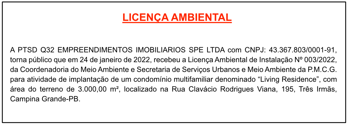 PTSD Q32 EMPREENDIMENTOS IMOBILIARIOS SPE LTDA – LICENÇA AMBIENTAL