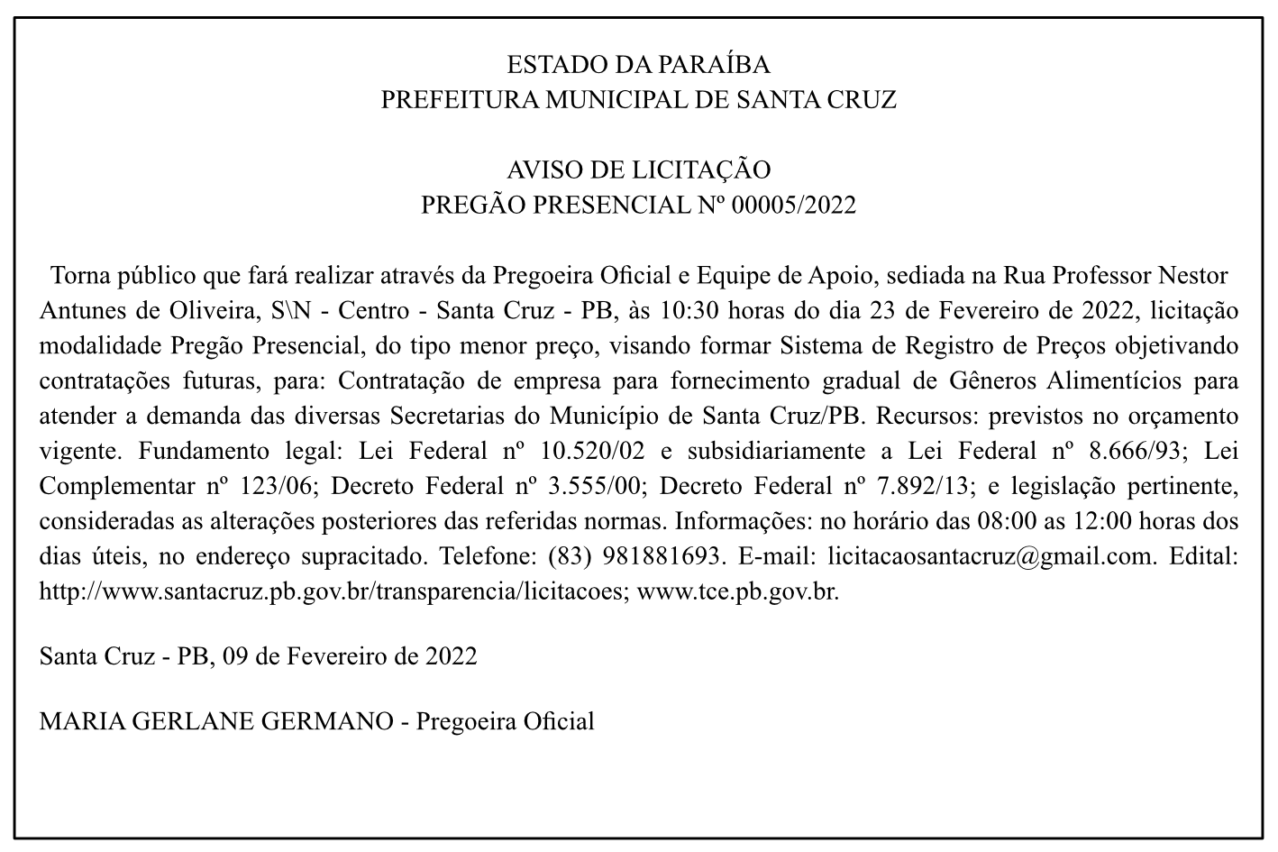 PREFEITURA MUNICIPAL DE SANTA CRUZ – AVISO DE LICITAÇÃO – PREGÃO PRESENCIAL Nº 00005/2022