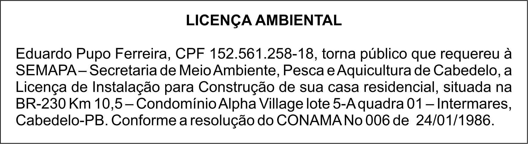 Eduardo Pupo Ferreira – Licença Ambiental