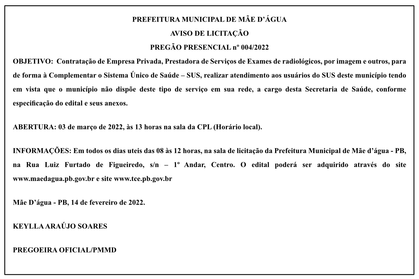 PREFEITURA MUNICIPAL DE MÃE D’ÁGUA – AVISO DE LICITAÇÃO – PREGÃO PRESENCIAL Nº 004/2022