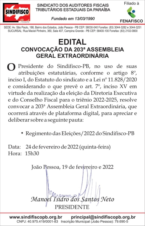 SINDIFISCO – EDITAL CONVOCAÇÃO DA 203ª ASSEMBLEIA GERAL EXTRAORDINÁRIA