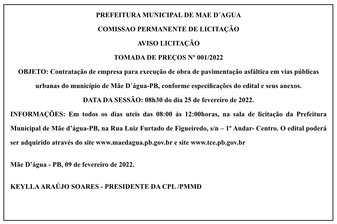 PREFEITURA MUNICIPAL DE MAE D´AGUA – COMISSAO PERMANENTE DE LICITAÇÃO – AVISO LICITAÇÃO – TOMADA DE PREÇOS Nº 001/2022