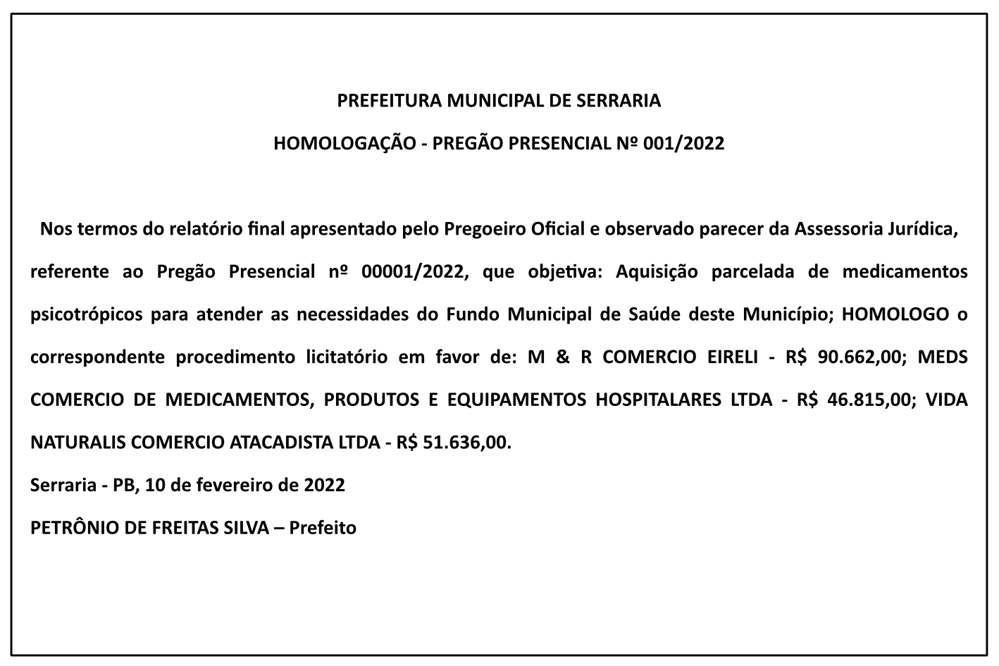 PREFEITURA MUNICIPAL DE SERRARIA –  HOMOLOGAÇÃO – PREGÃO PRESENCIAL Nº 001/2022