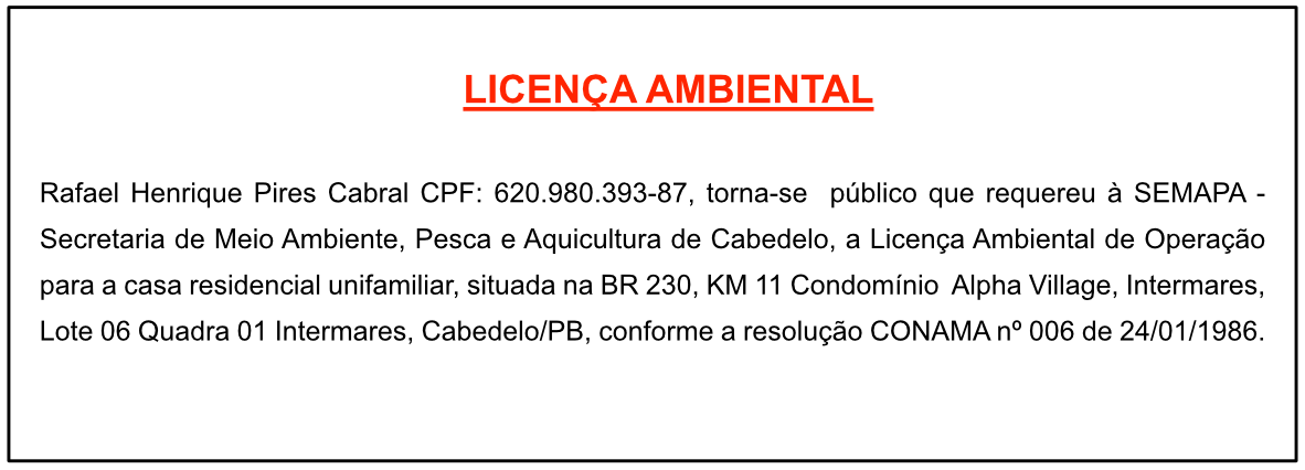 Rafael Henrique Pires Cabral – Licença Ambiental