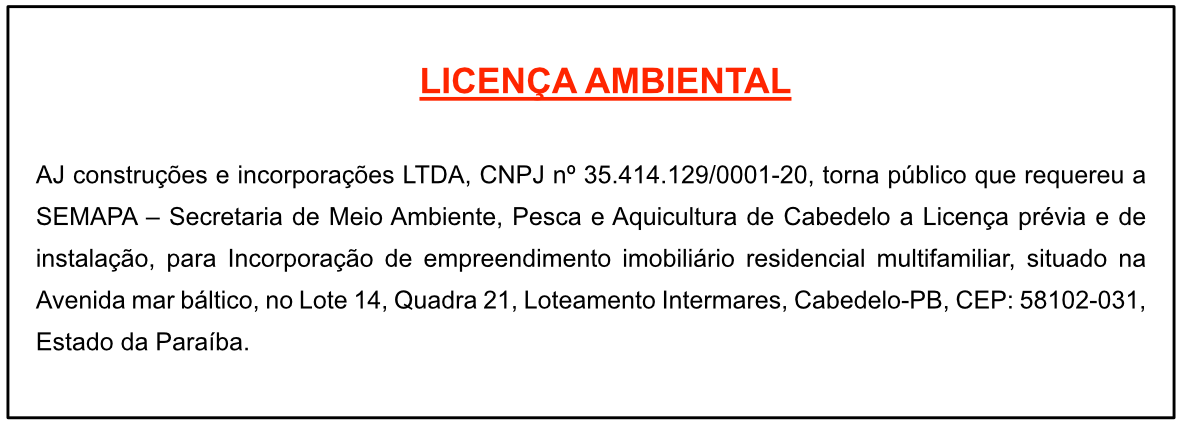 AJ Construções e Incorporações LTDA – Licença Ambiental