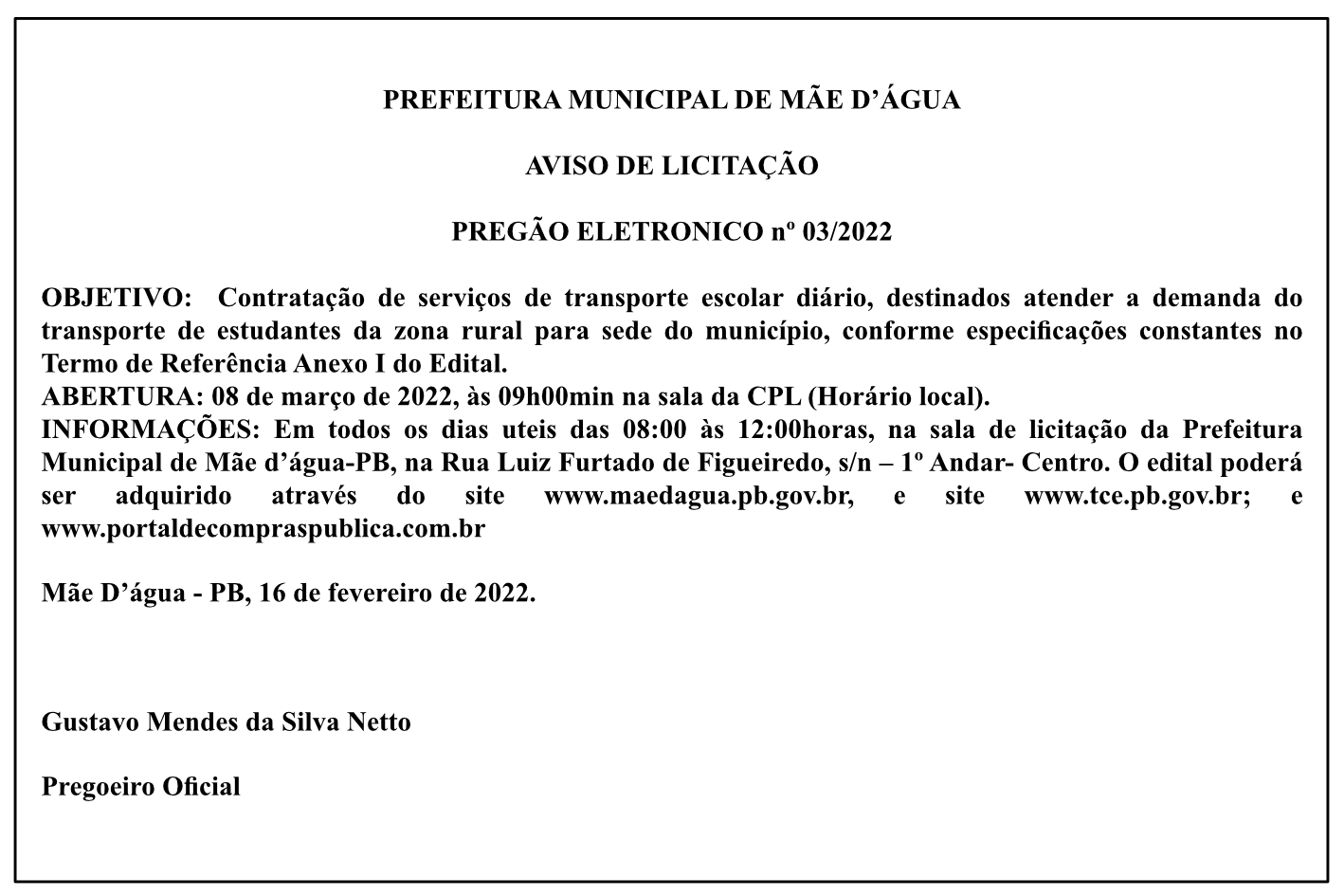 PREFEITURA MUNICIPAL DE MÃE D’ÁGUA – AVISO DE LICITAÇÃO – PREGÃO ELETRONICO Nº 03/2022