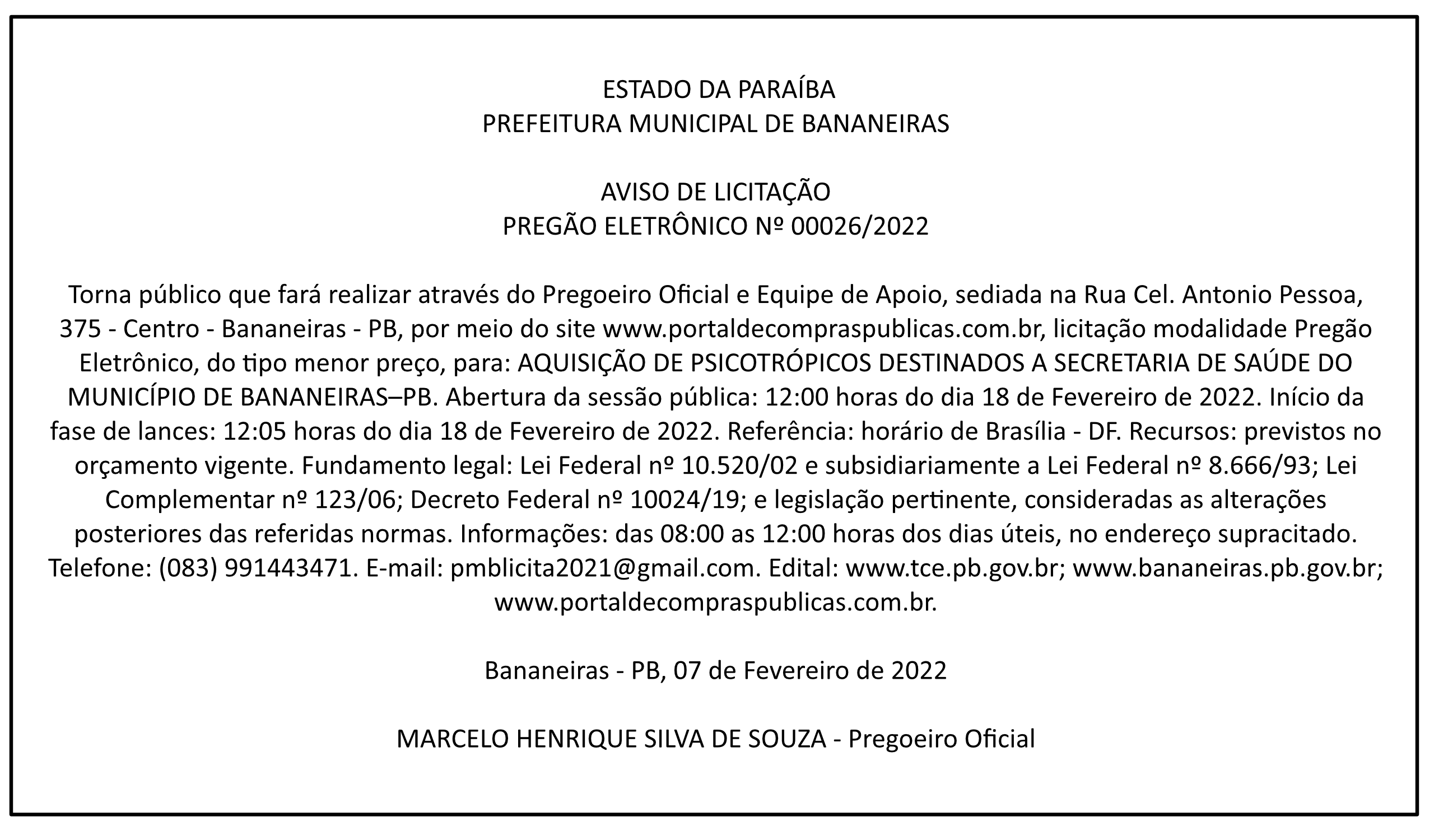 PREFEITURA MUNICIPAL DE BANANEIRAS – AVISO DE LICITAÇÃO – PREGÃO ELETRÔNICO Nº 00026/2022