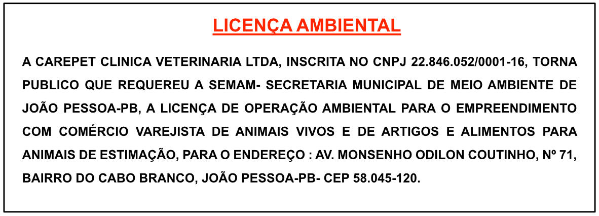 CAREPET CLINICA VETERINARIA LTDA – LICENÇA AMBIENTAL