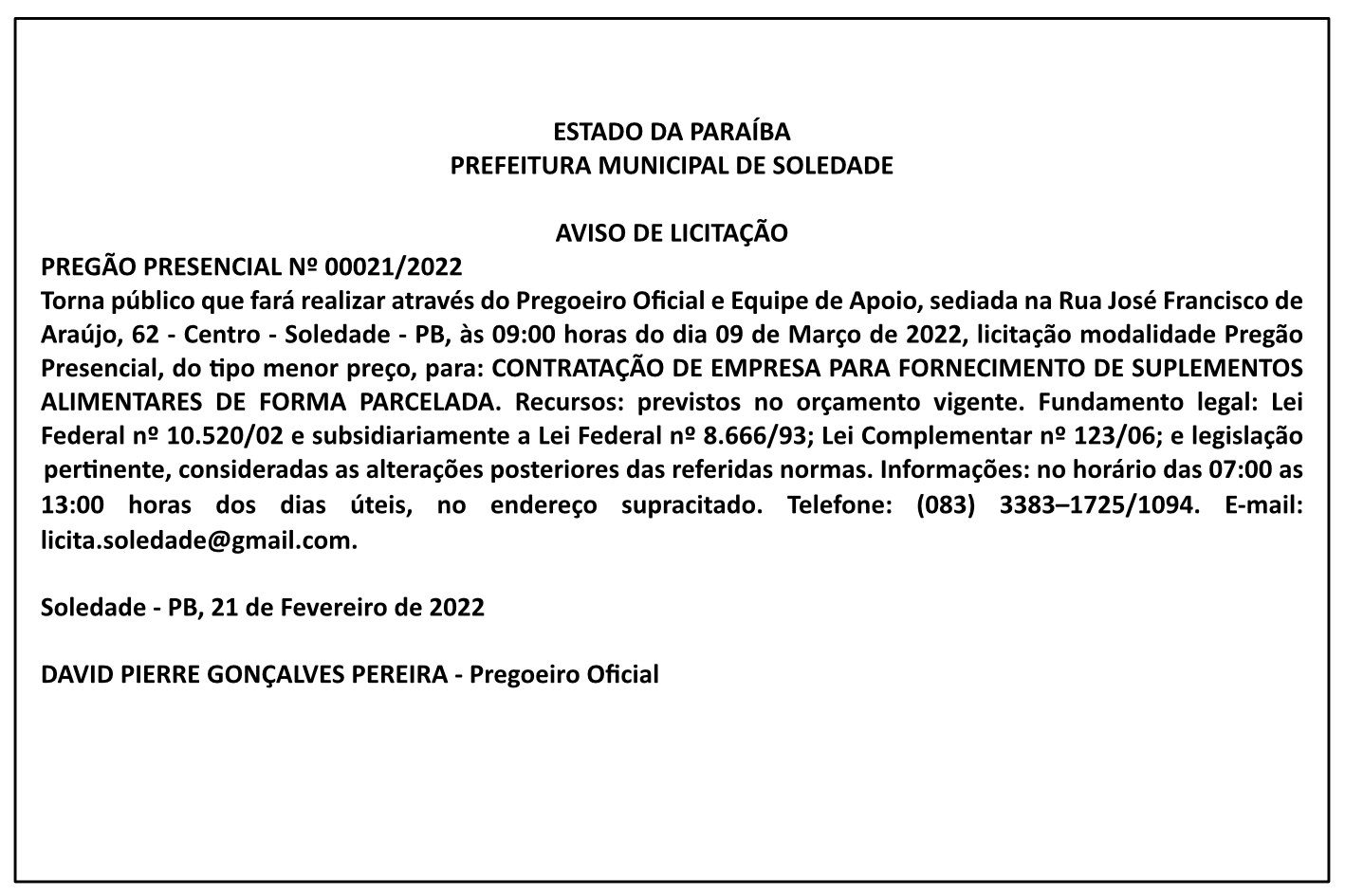 PREFEITURA MUNICIPAL DE SOLEDADE – AVISO DE LICITAÇÃO – PREGÃO PRESENCIAL Nº 00021/2022