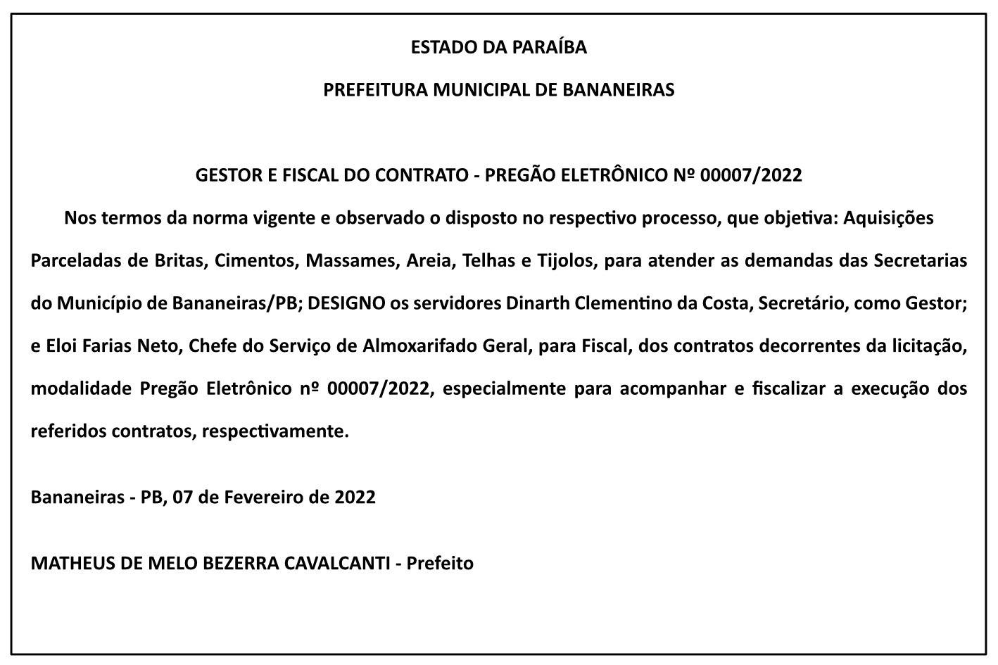 PREFEITURA MUNICIPAL DE BANANEIRAS – GESTOR E FISCAL DO CONTRATO – PREGÃO ELETRÔNICO Nº 00007/2022