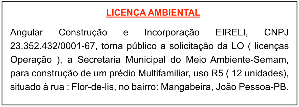 Angular Construção e Incorporação Eireli – Licença Ambiental
