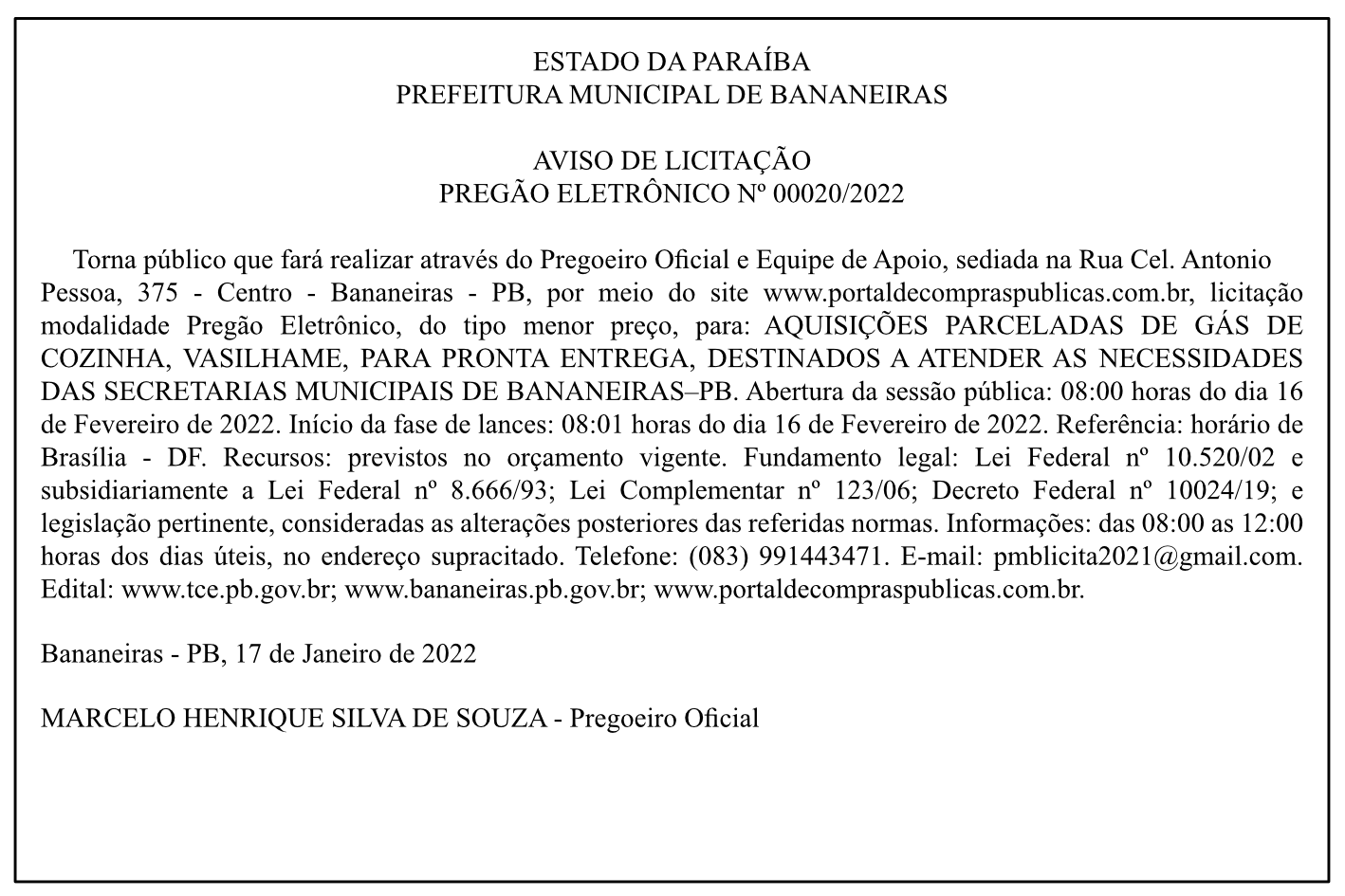 PREFEITURA MUNICIPAL DE BANANEIRAS – AVISO DE LICITAÇÃO – PREGÃO ELETRÔNICO Nº 00020/2022