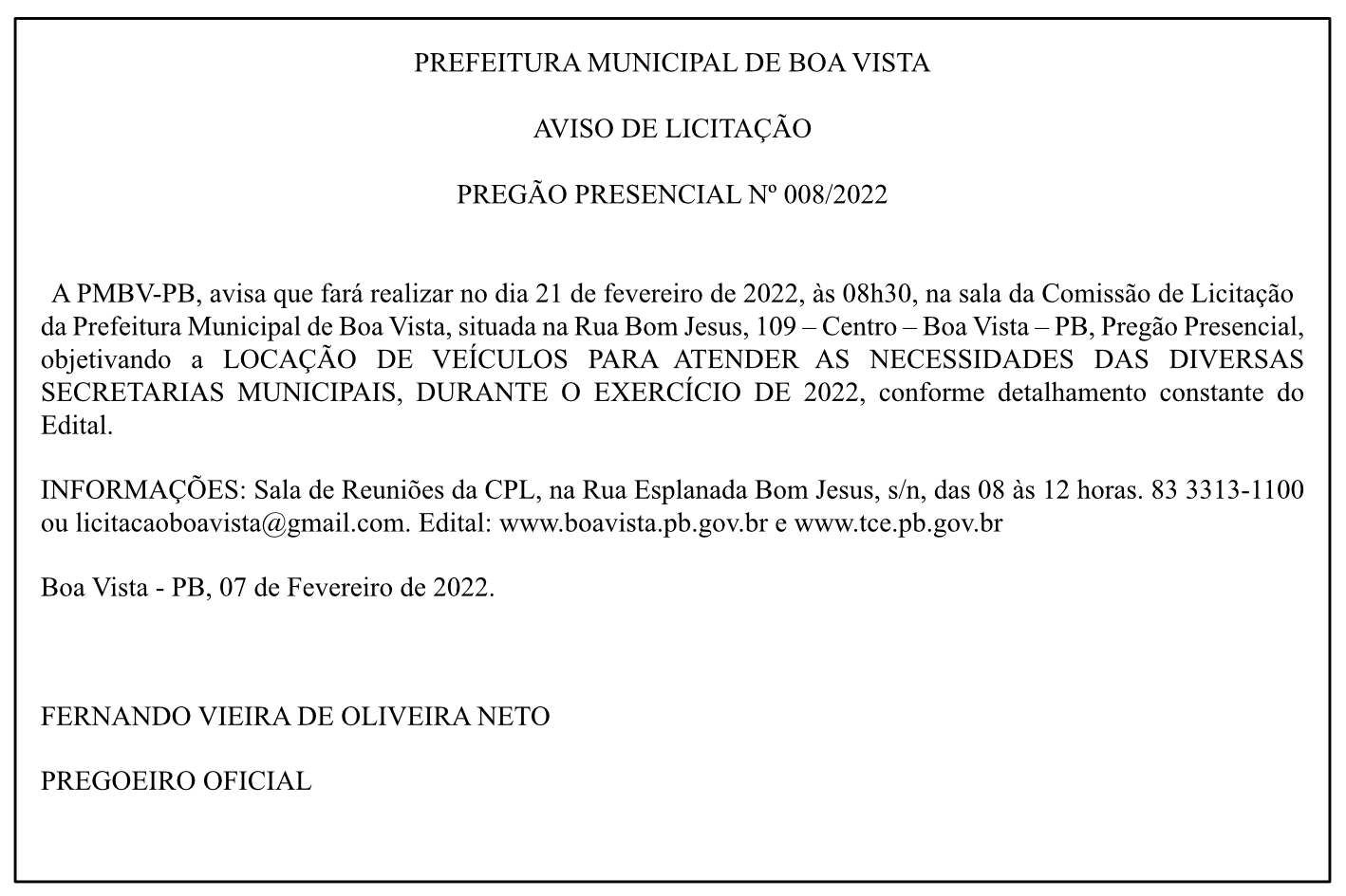 PREFEITURA MUNICIPAL DE BOA VISTA – AVISO DE LICITAÇÃO – PREGÃO PRESENCIAL Nº 008/2022